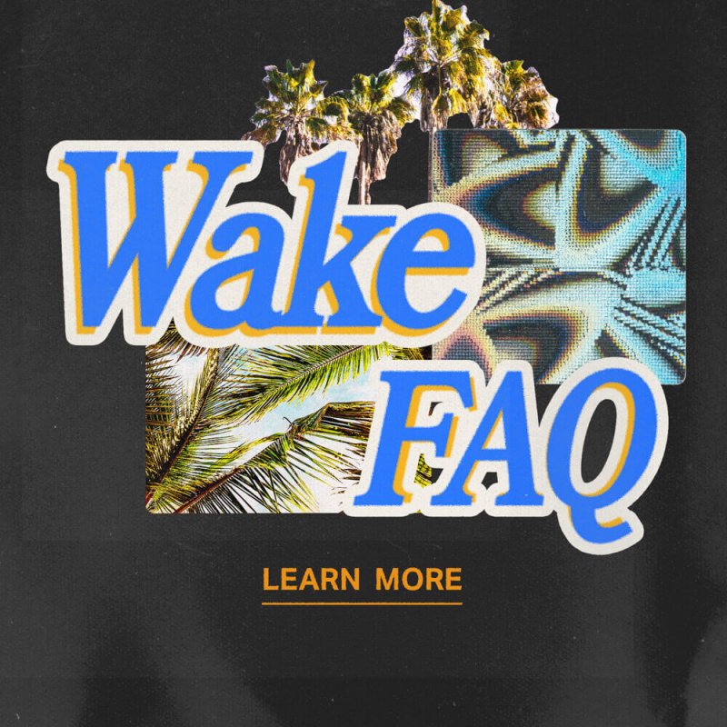 Wake-Faq